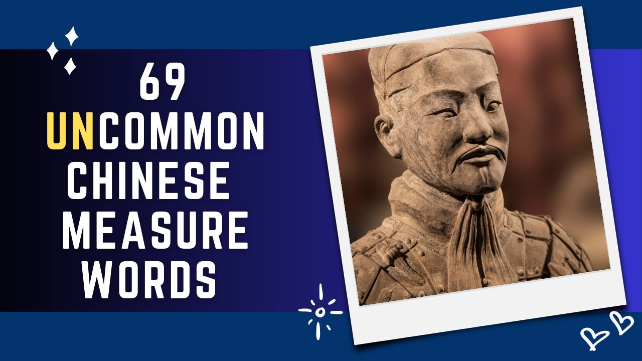 69 Chinese Measure Words  | MWs Series Part 16 of 16