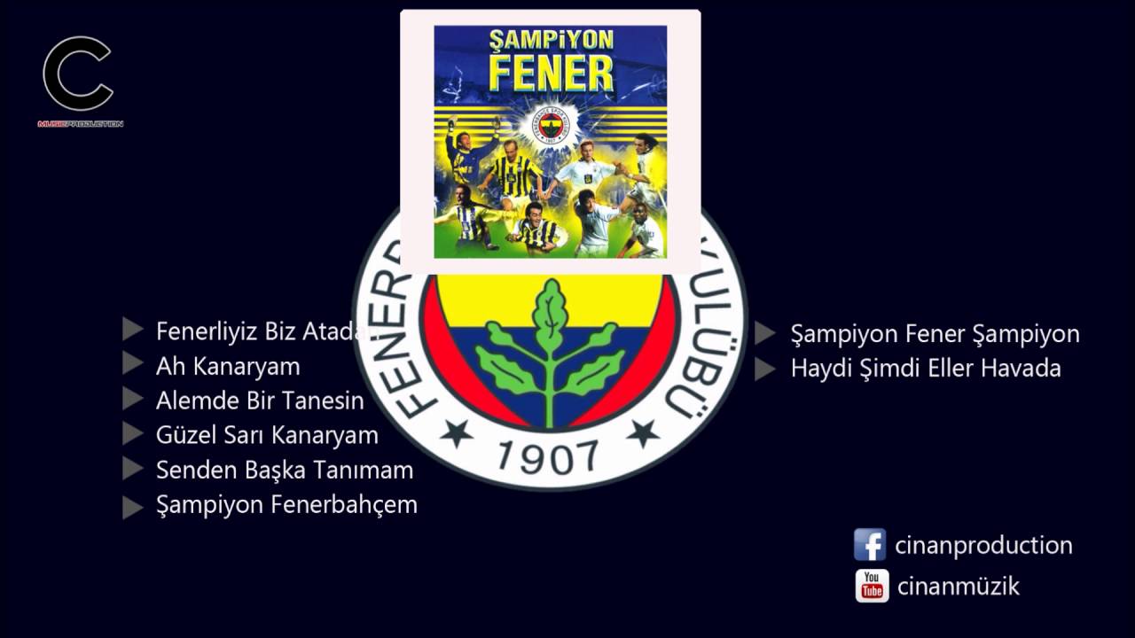 Şampiyon Fener - Ah Kanaryam   ✔️