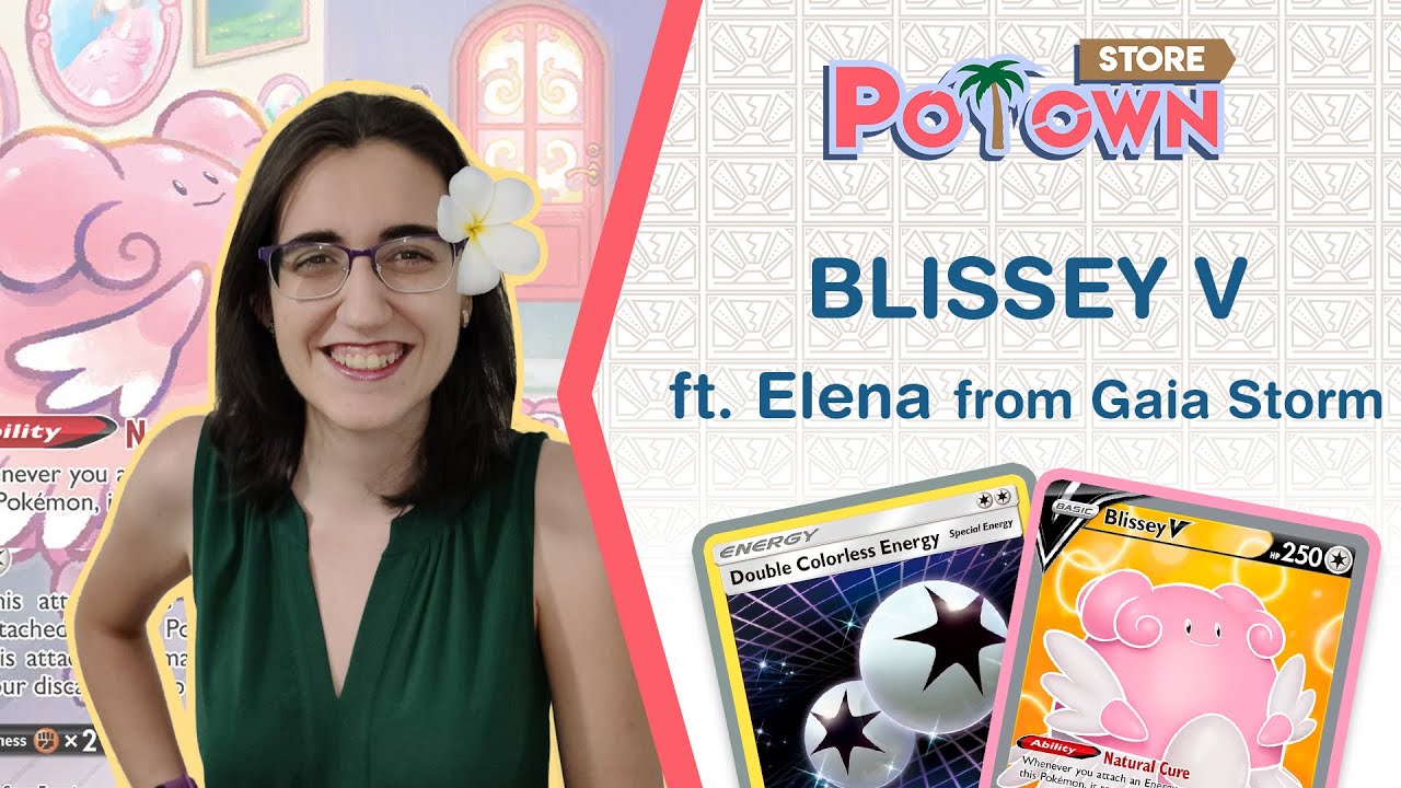 Blissey dominates the Expanded Format ft. Elena from Gaia Storm | PoTown Store