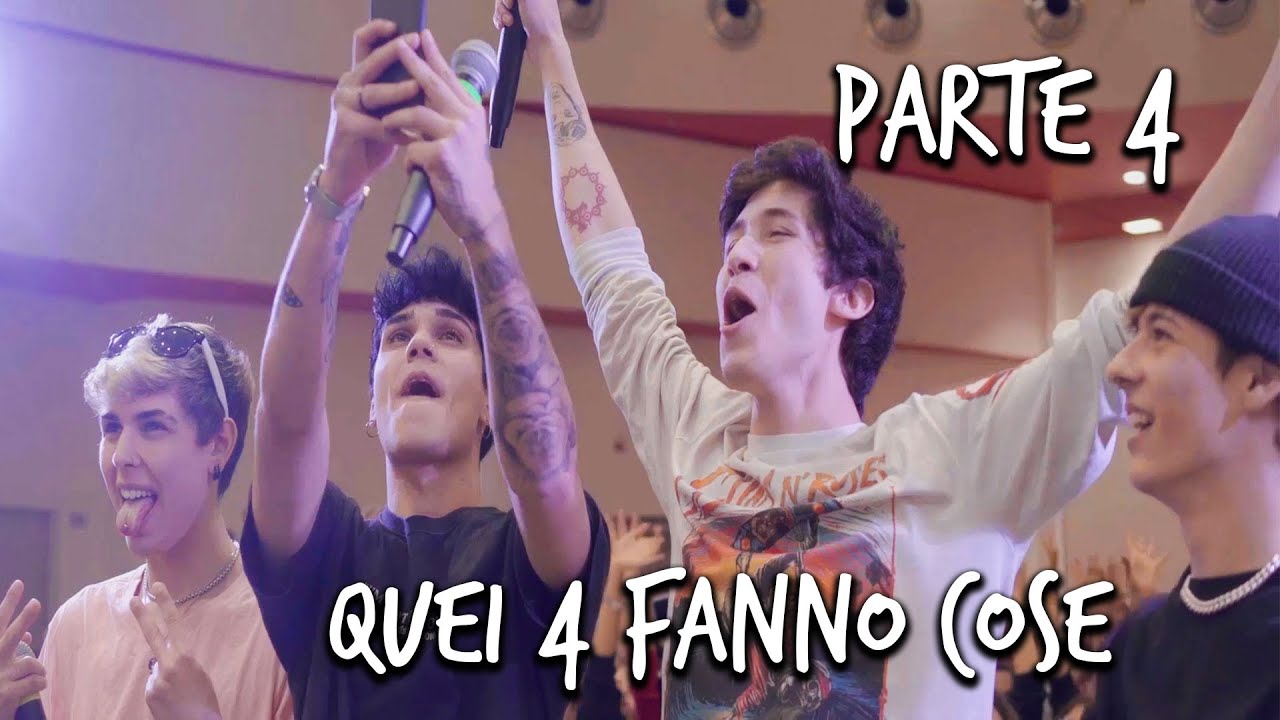 QUEI 4 FANNO COSE | 4/4 FINALE