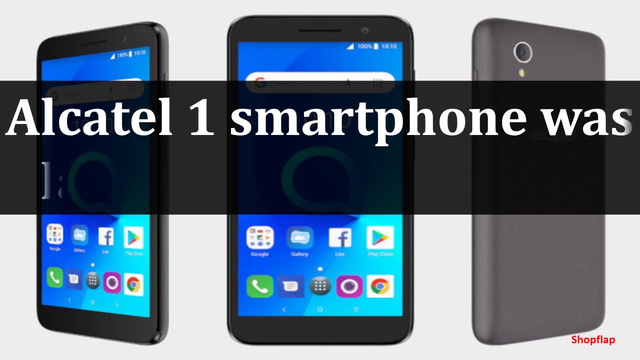 FEATURES OF ALCATEL 1 MOBILE