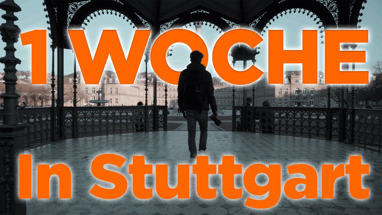 Eine Woche in Stuttgart | Die Top Orte zum Fotografieren