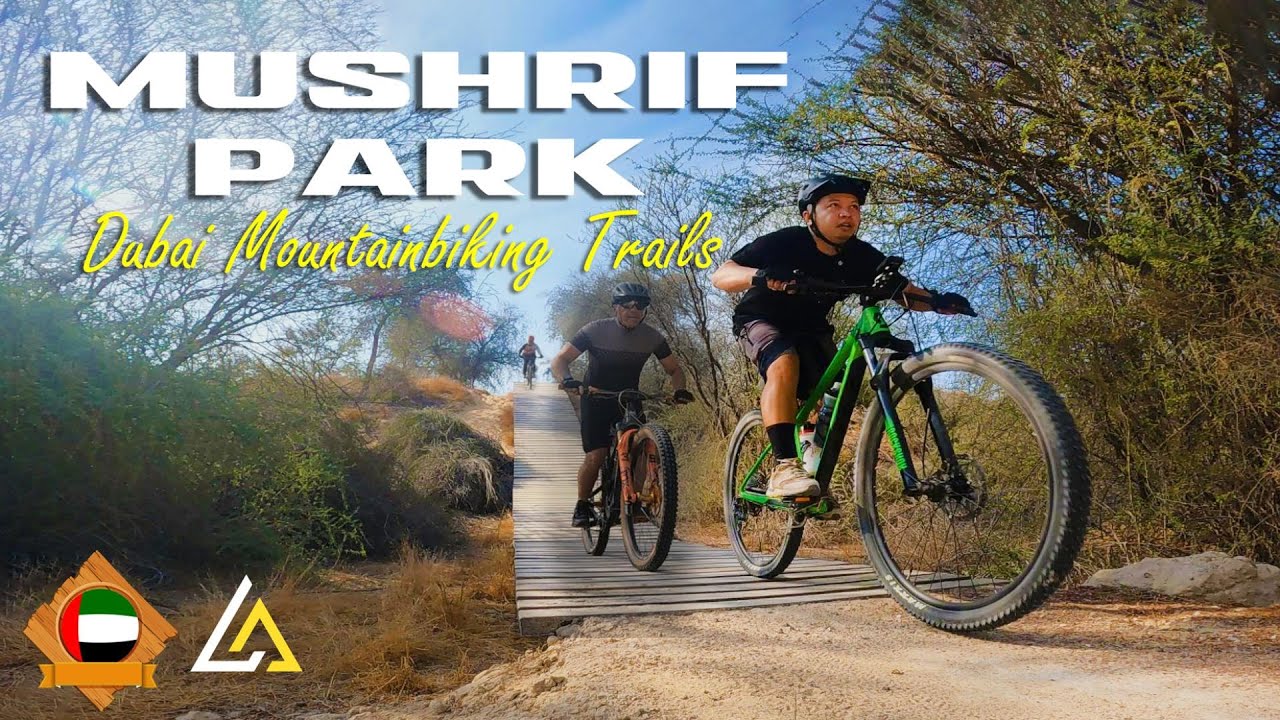 Dubai Cycling Adventure at Mushrif Park #dubaicycling