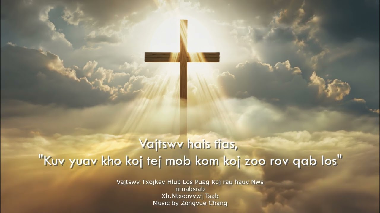 Vajtswv hais tias, 