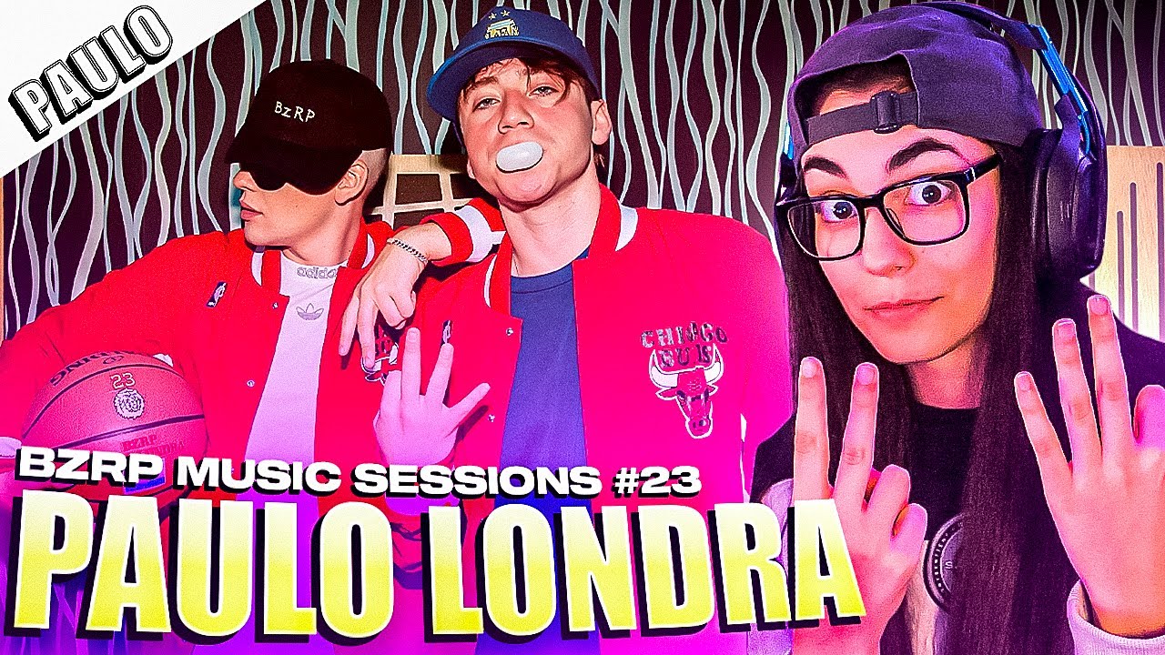 🇦🇷 Reacción a PAULO LONDRA || BZRP Music Sessions #23