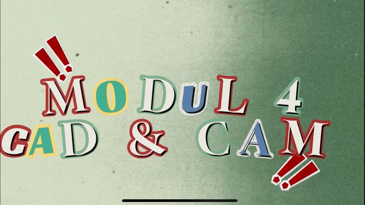 CAD MODUL 4