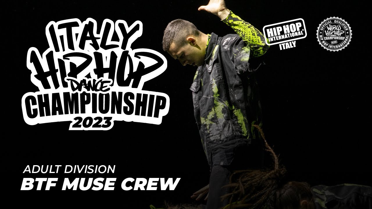 BTF MUSE CREW - Adult Division | Italy Hip Hop Dance Championship 2023
