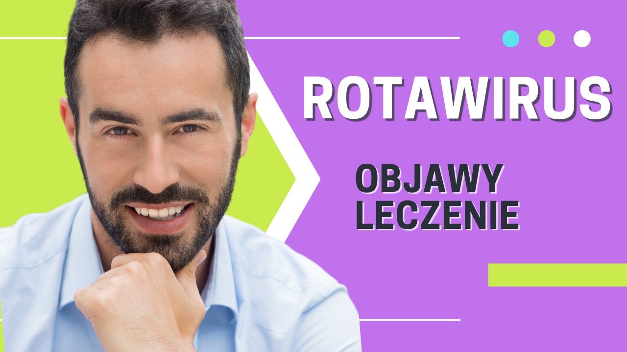 Rotawirus 👉 rota wirus u dzieci i dorosłych