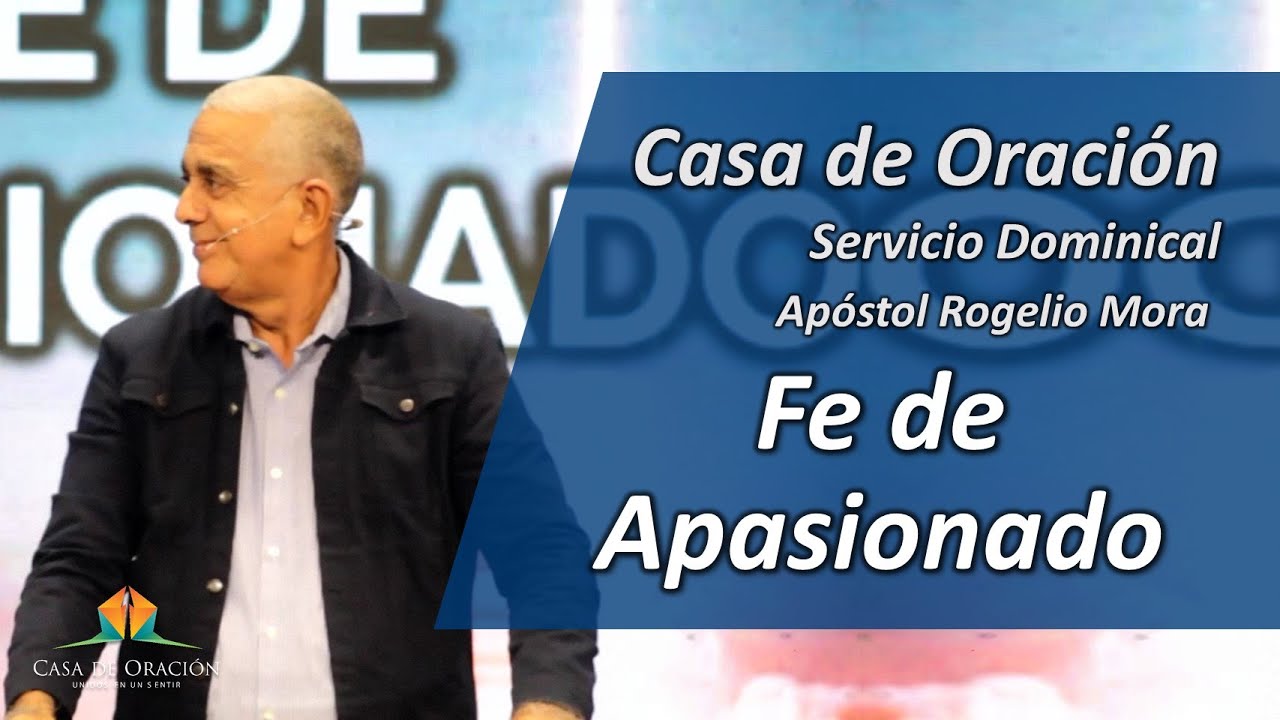 Fe de Apasionado | Servicio Dominical | Live