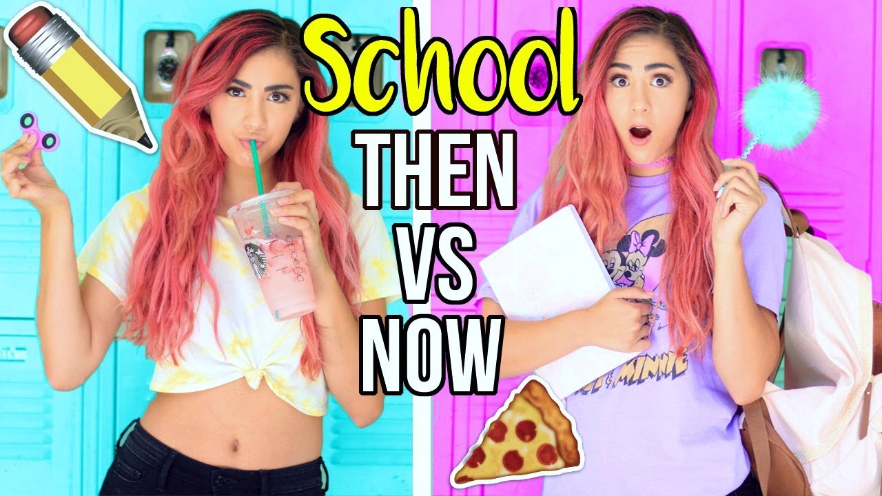 Back to School THEN VS NOW!