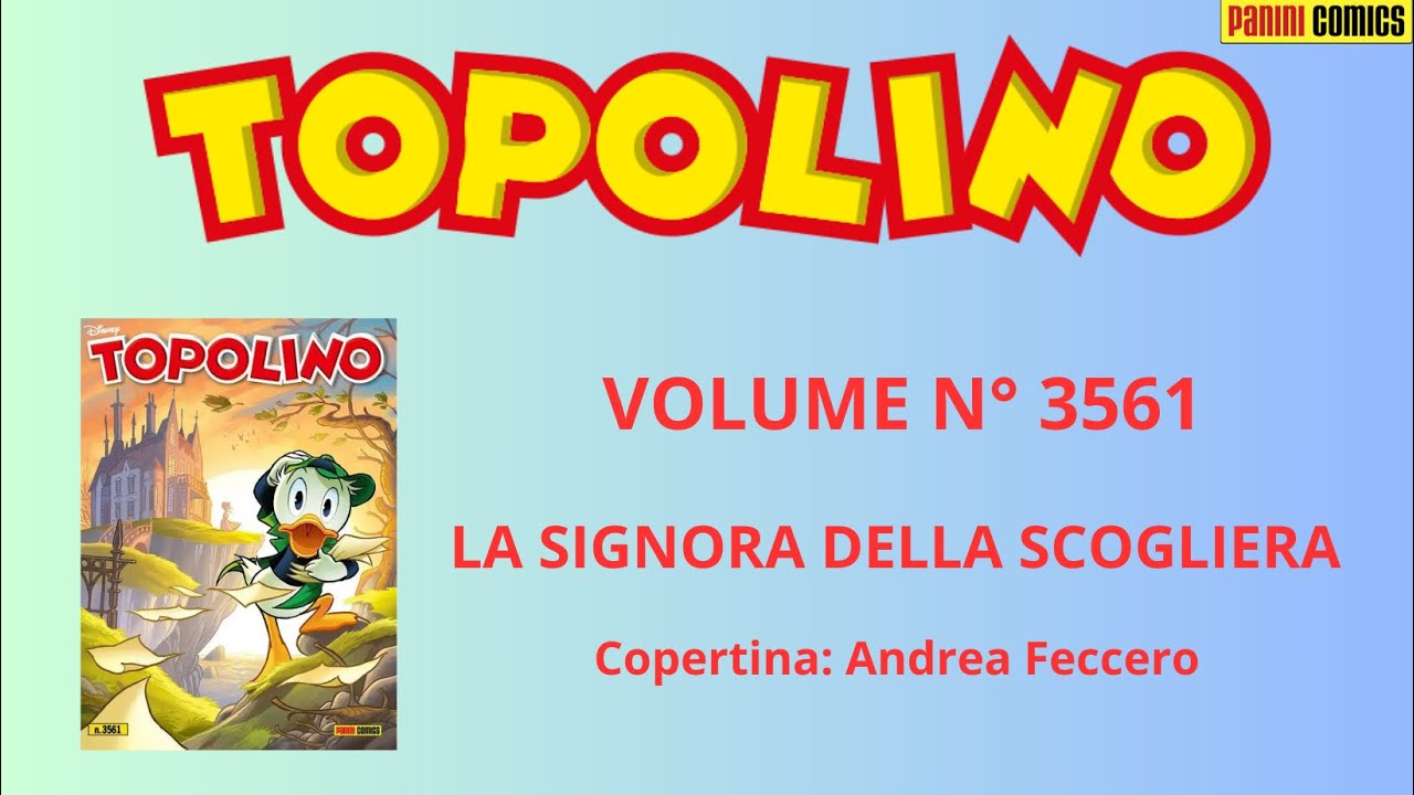 Video recensione TOPOLINO numero 3561 - La signora della scogliera #topolino #paninicomics #fumetti