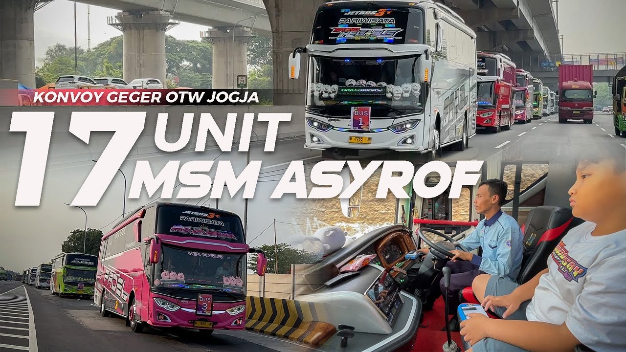 [ MSM ASYROF BIKIN HEBOH LAGI ! ] BEGINI SERUNYA MOMEN 17 UNIT FULL BASURI OTW JOGJA !