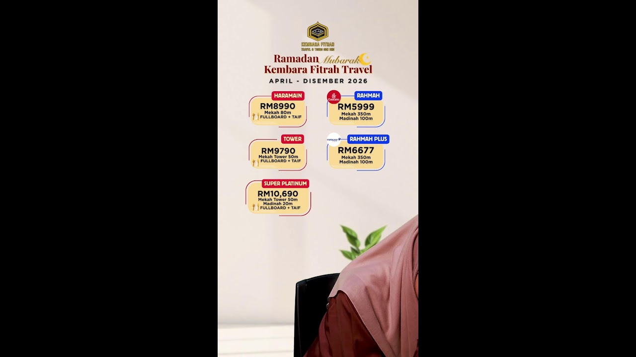 PAKEJ UMRAH BERSAMA KEMBARA FITRAH TRAVEL