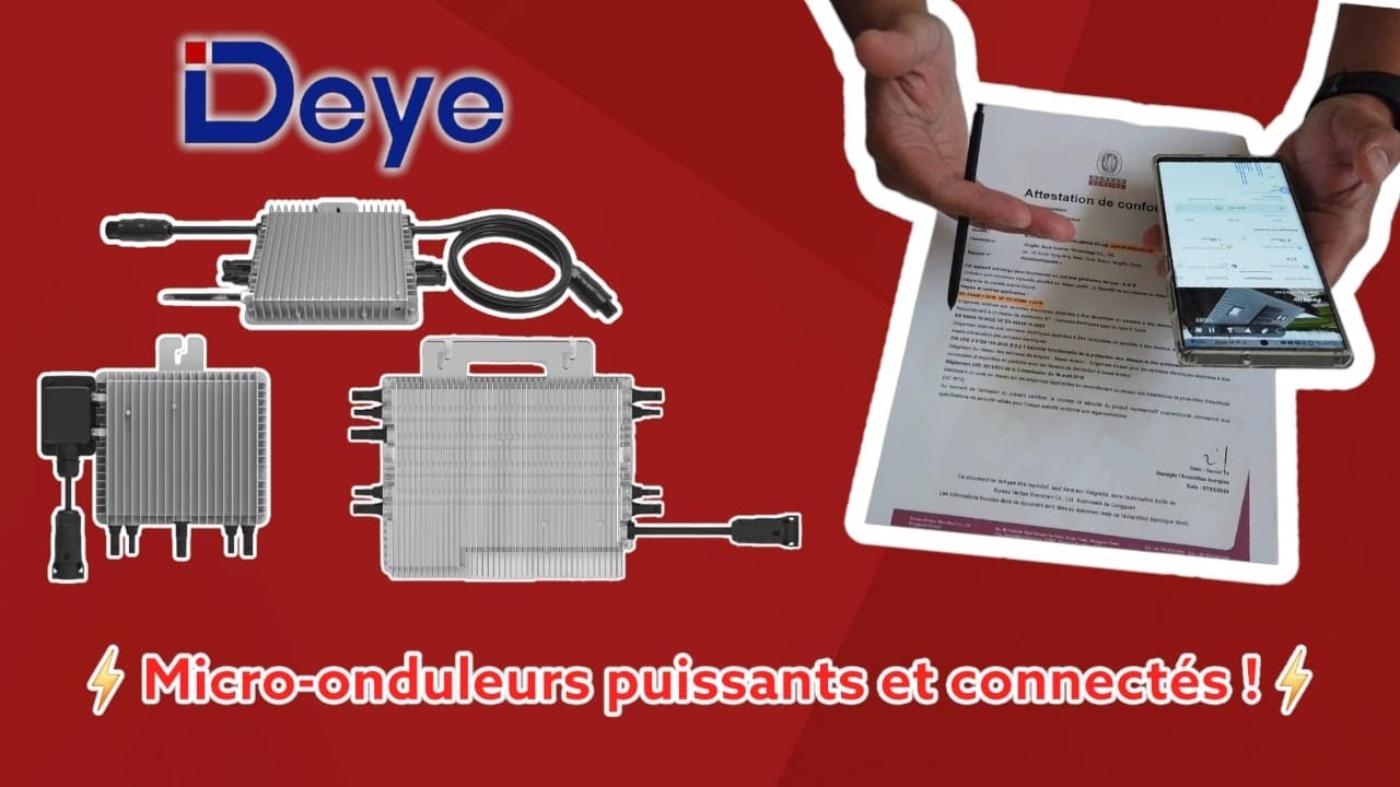 Micro-onduleurs DEYE G3 et G4 - Caractéristiques et conformités 📄