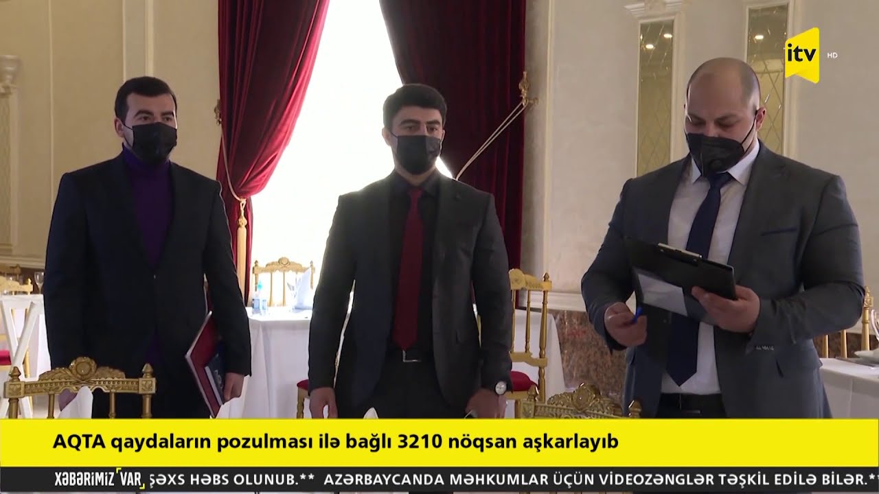 AQTA 1-7 mart tarixində karantin qaydalarını pozan kafe və restoranlarla bağlı məlumat yayıb | İTV