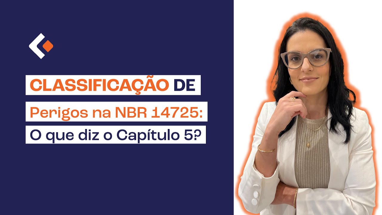 Lisam Drops | Classificação de Perigos na NBR 14725: O que diz o Capítulo 5?