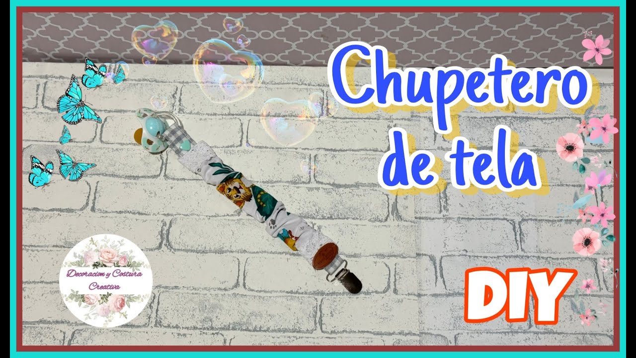 Como hacer CHUPETERO DE TELA súper fácil y rápido. Canastilla o regalitos de bebés.
