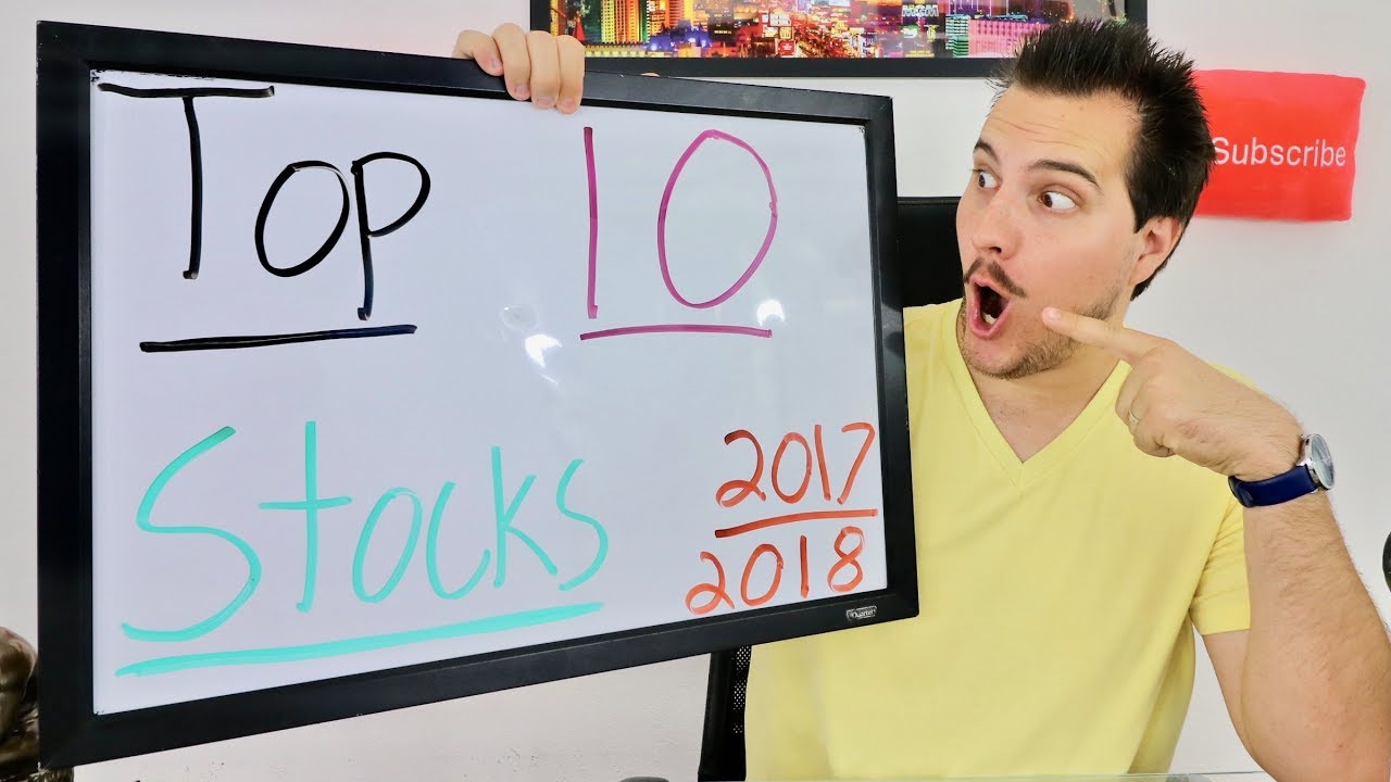 Top 10 Stocks for 2017 and 2018!