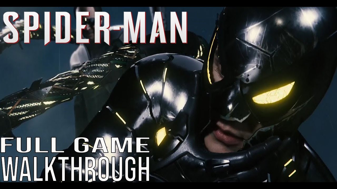 Marvel's Spider-Man PS4 Full Game Walkthrough - Main Campaign (