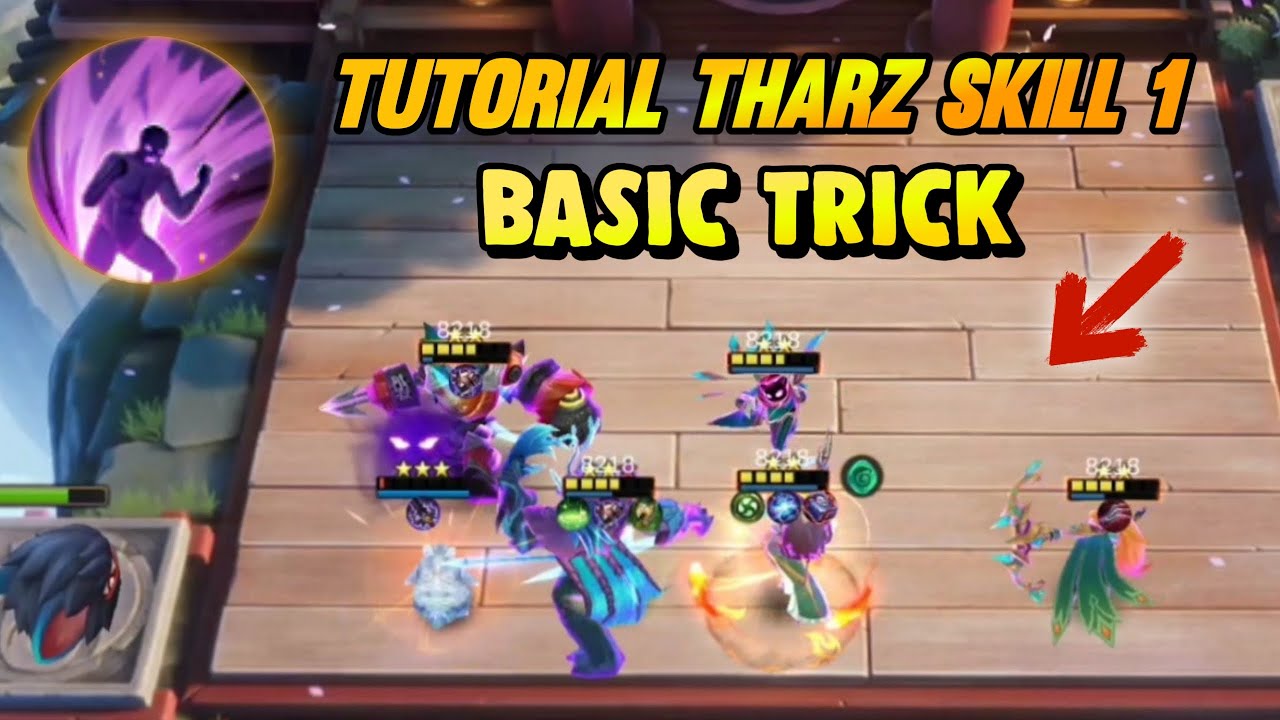 TUTORIAL THARZ SKILL 1 | BASIC TRICK | GAMEPLAY THARZ COMBO HYPER - Mobile Legends Magic Chess