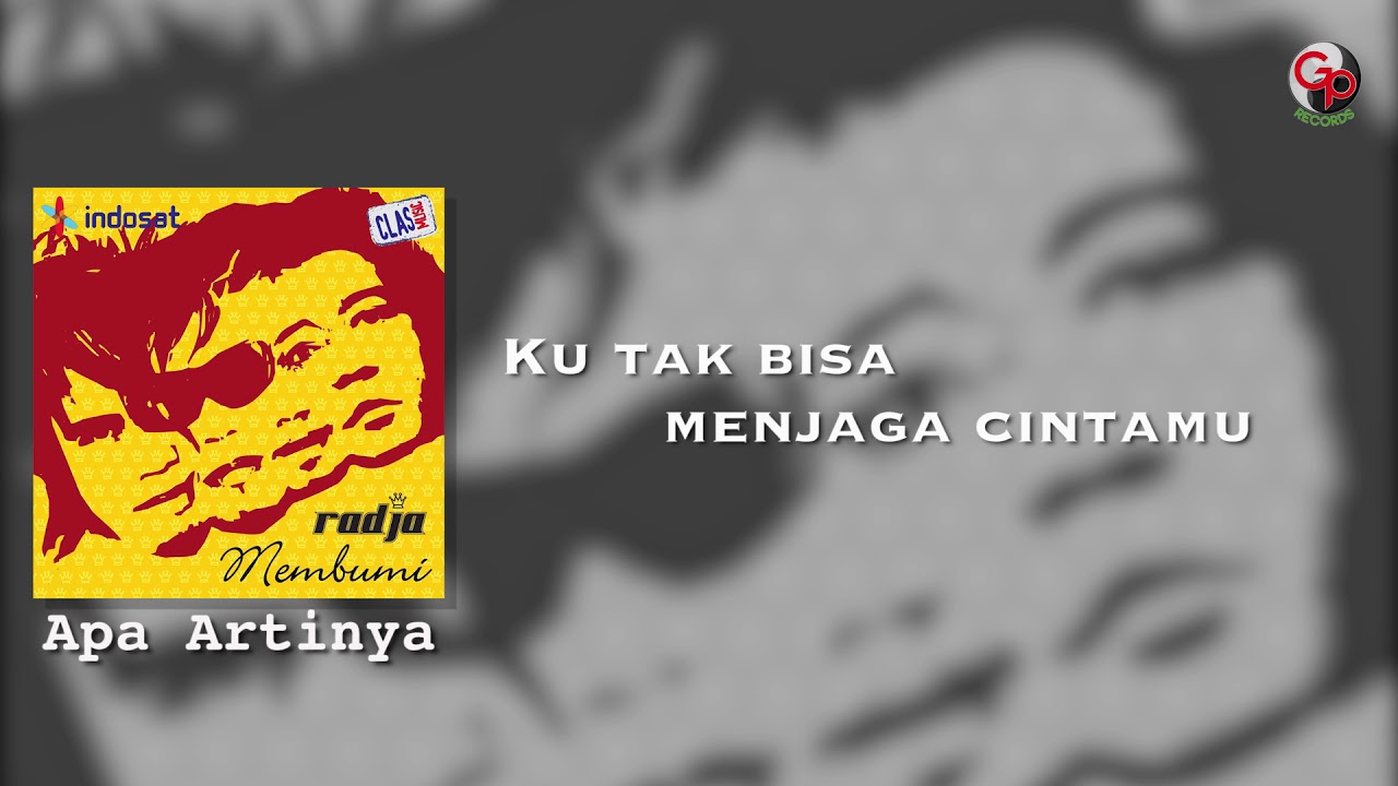 Radja - Apa Artinya (Official Lyric)