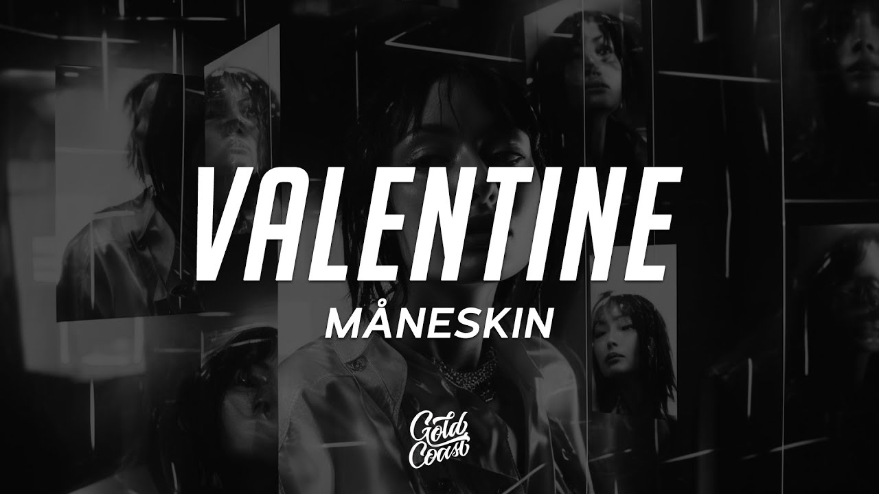 Måneskin - VALENTINE (Lyrics)