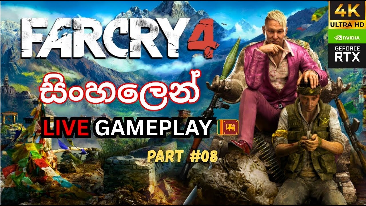 Far Cry 4 සිංහල Live Gameplay | Part 8 | Outpost Attack & Full Action 🔥
