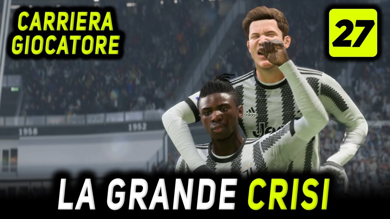LA GRANDE CRISI [#27] CARRIERA GIOCATORE FIFA 23