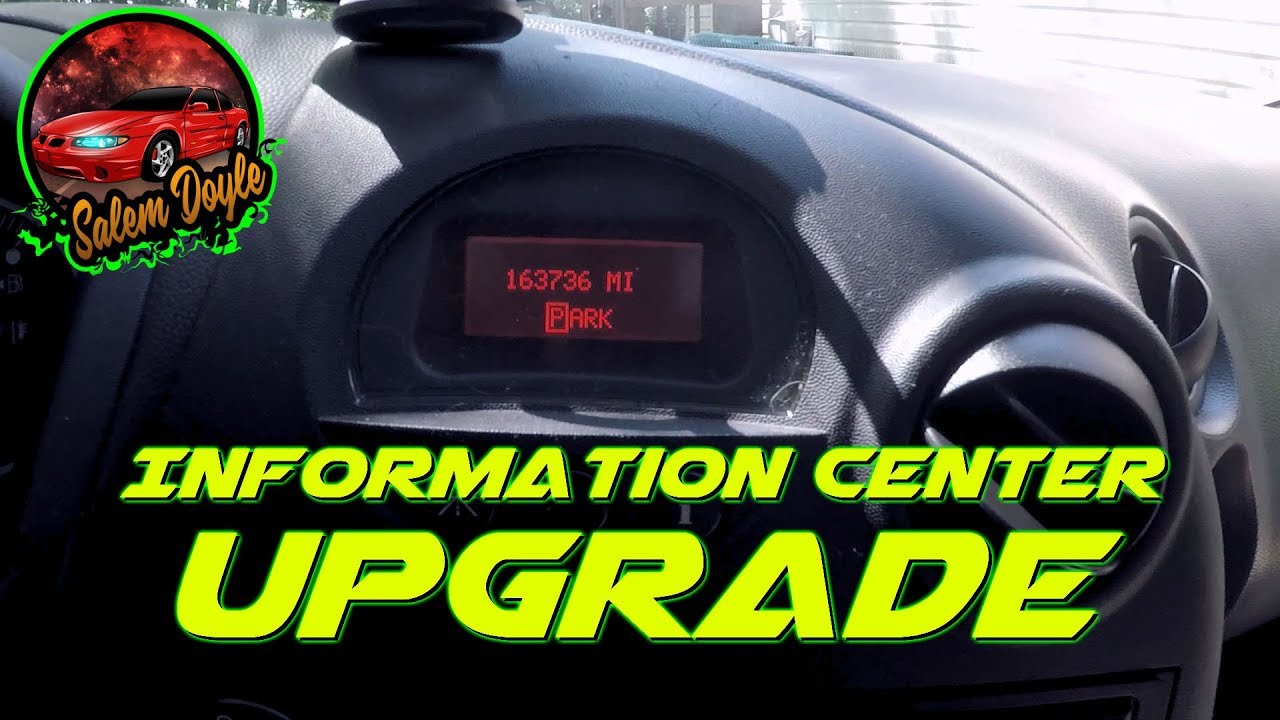 Driver's Information Center Upgrade ( 2005 Grand Prix )