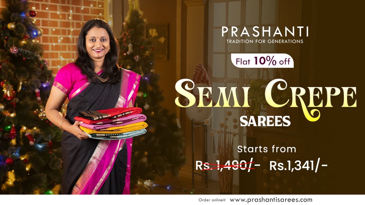 Semi Mysore Crepe Sarees | Christmas & Sankranti Sale - Flat 10% OFF | Prashanti | 21 Dec 24