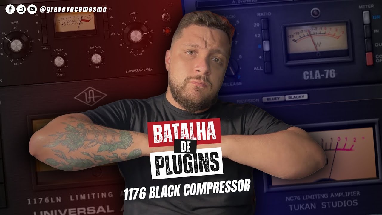 🤜🤛Batalha de Plugins - 1176 Compressor (Black)