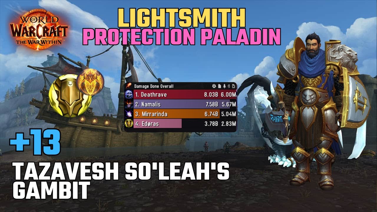 Tazavesh So'leah's Gambit +13 | Lightsmith Protection Paladin | TWW SEASON 3 M+