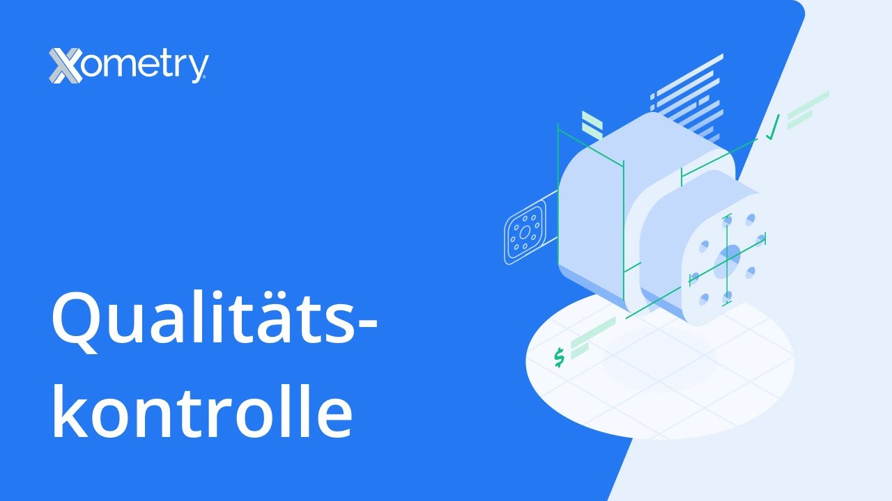 Qualit&auml;tskontrolle der gefertigten Teile bei Xometry Europe