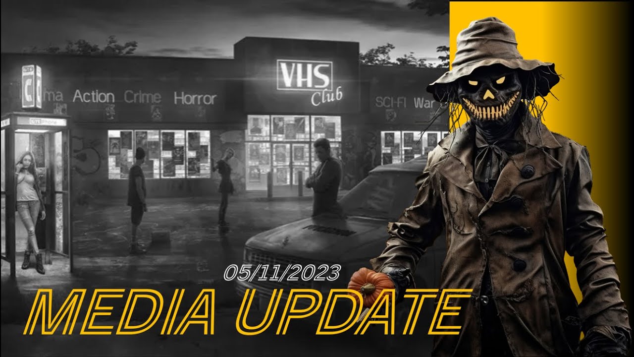 Media Update (05/11/2023)