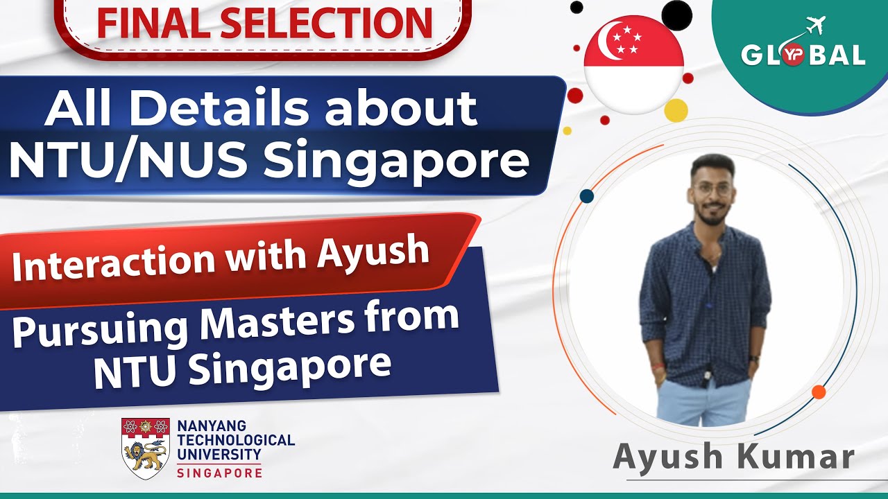 All about masters course from NTU/NUS Singapore | Interaction with Ayush | Masters student from NTU
