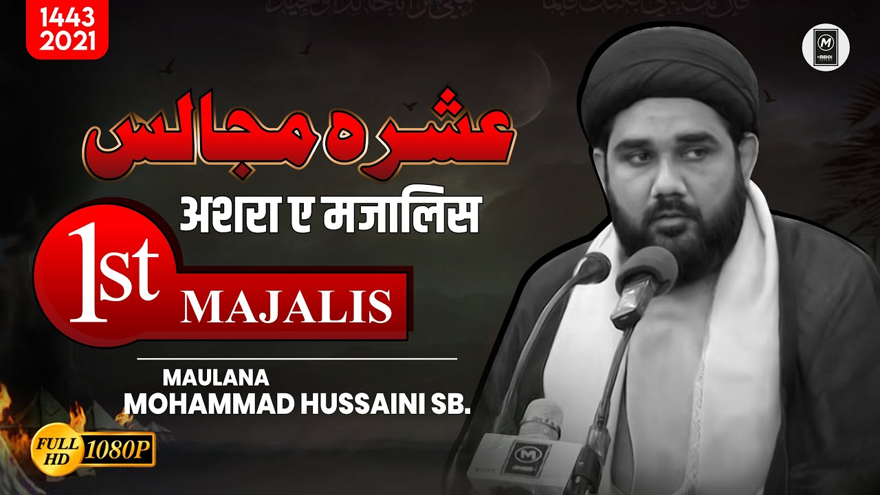 LIVE Ashra-e-Majlis (1st Majlis) | Venue : Qidwai Nagar, MZN | Maulana Mohd Hussaini Sb.