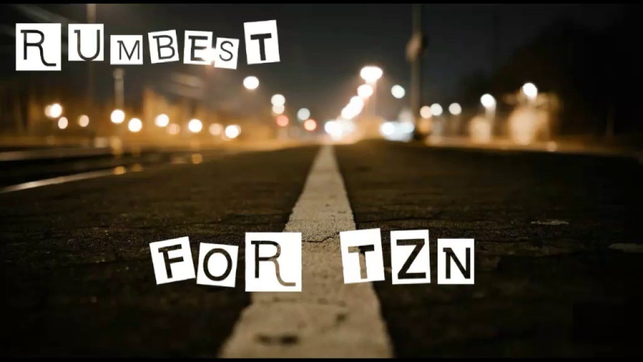 RUMBEST - FOR TZN