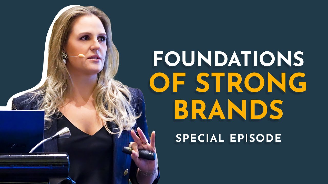 Foundations of Strong Brands | Brands Through Stories