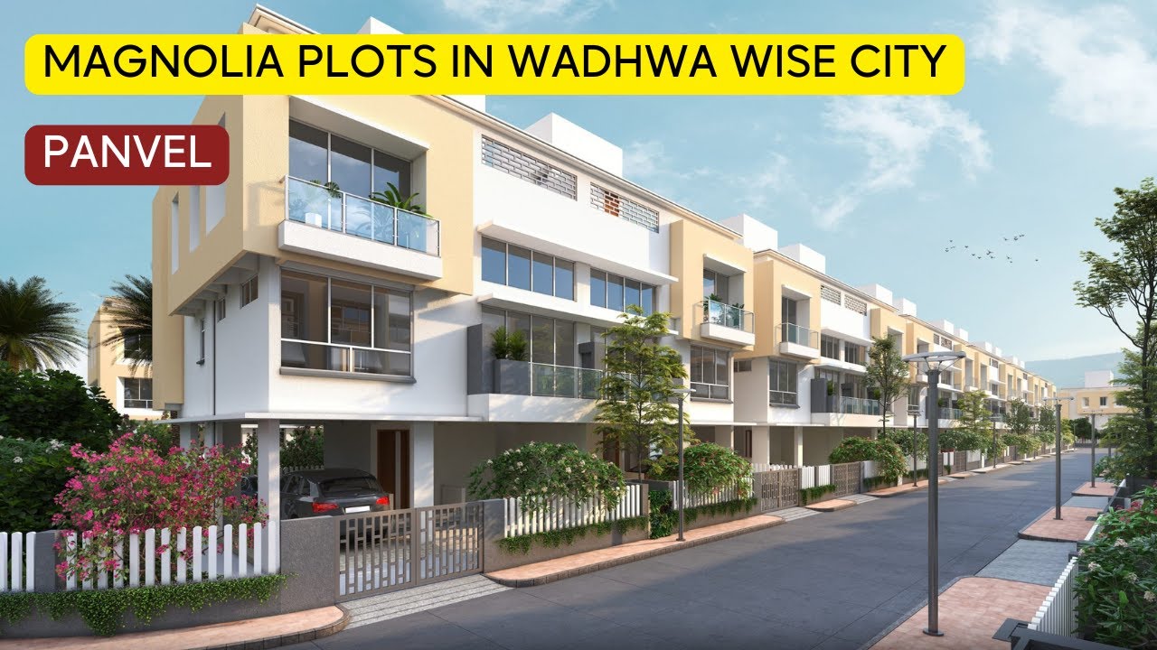 Magnolia PLots in Wadhwa Wise City Panvel  luxurious bungalow & Villa Plots