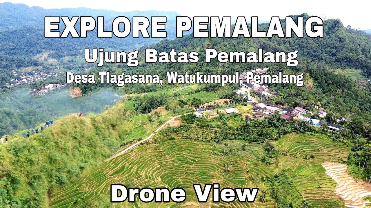 EXPLORE BATAS PEMALANG -  edisi Desa Tlagasana, watukumpul, Pemalang || DRONE VIEW
