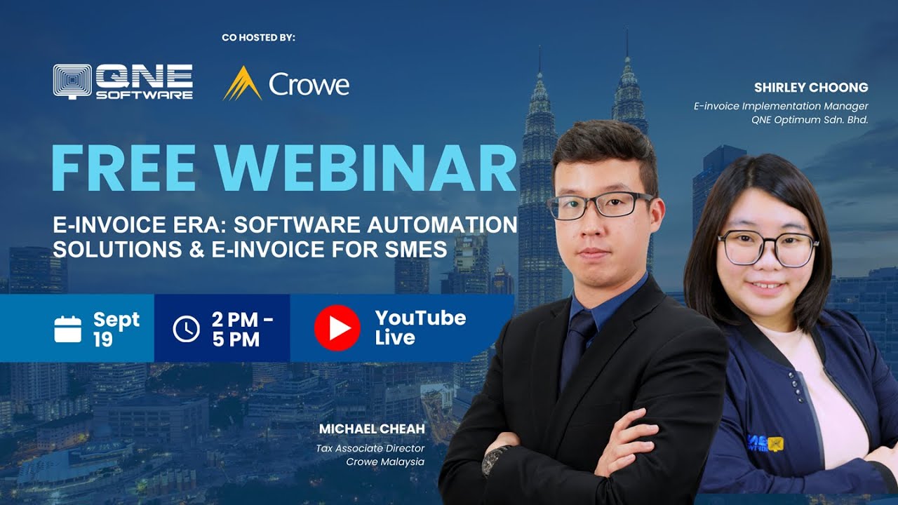 *Webinar of the Year! E-Invoice Era: Software Automation Solutions & E-Invoice for SMEs