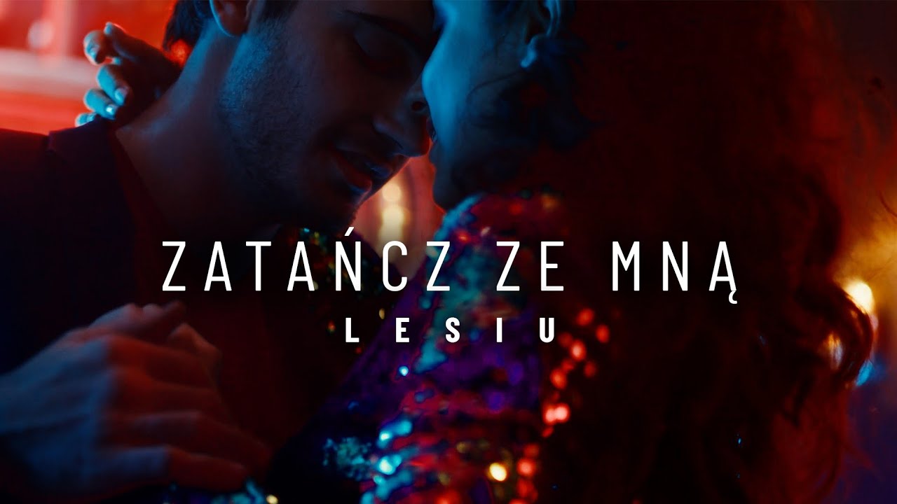 Lesiu - Zatańcz ze mną (Video)