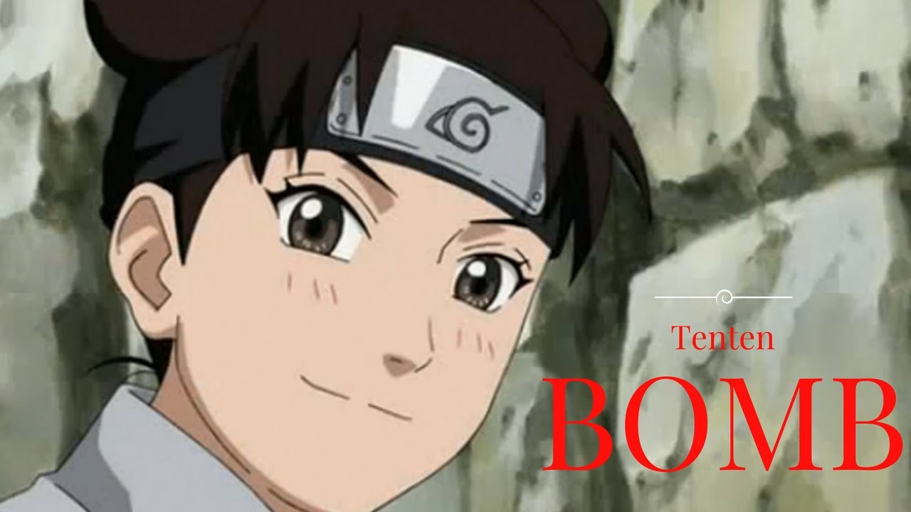 Tenten [AMV] Bomb