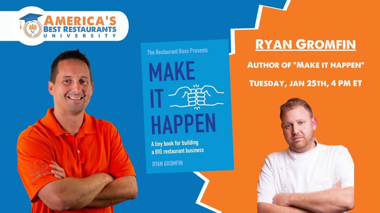 Make It Happen - Live With Restaurant Author Ryan Gromfin