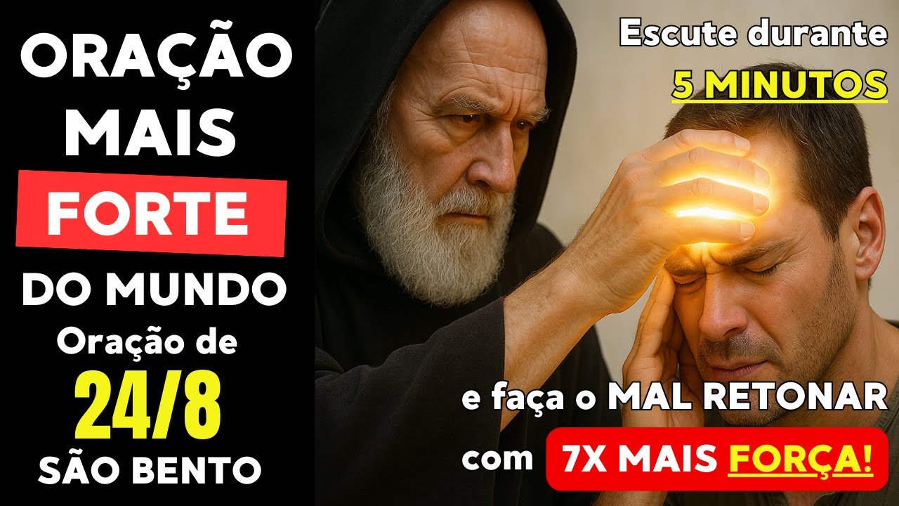 ORA&Ccedil;&Atilde;O A S&Atilde;O BENTO CONTRA INIMIGOS OCULTOS! FA&Ccedil;A O MAL RETORNAR COM 7 VEZES MAIS FOR&Ccedil;A PRO INIMIGO