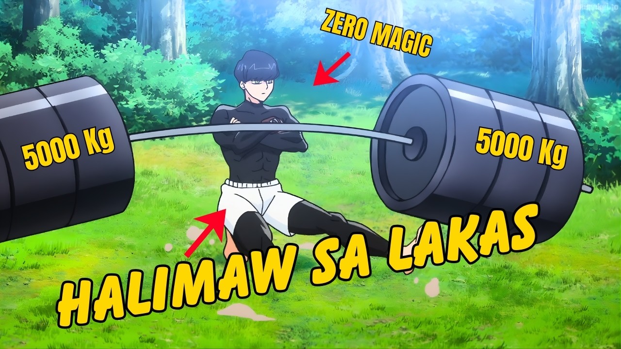 IPINANGANAK SIYA NA WALANG MAGIC PERO SIYA ANG NAGING PINAKAMALAKAS SA BUONG MAGIC ACADEMY