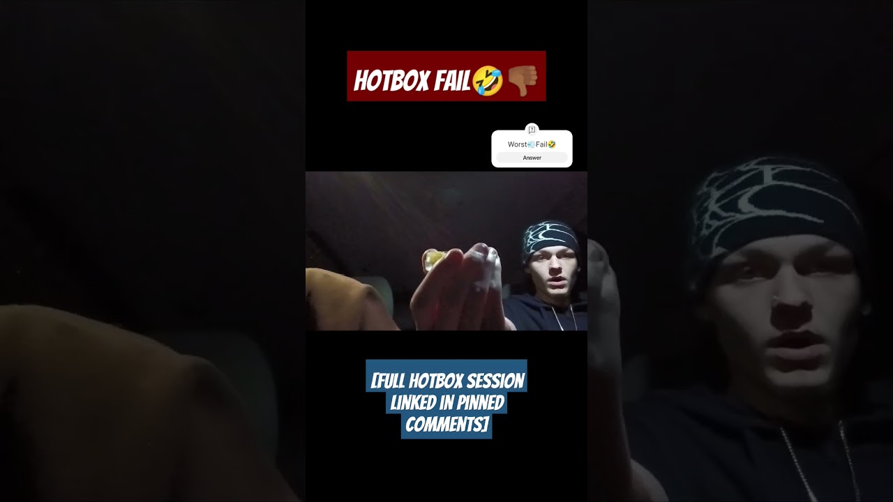 Hotbox Fail🤣💨 (FULL VID LINK IN PINNED COMMENTS) #710 #hotboxin #420 #blinker