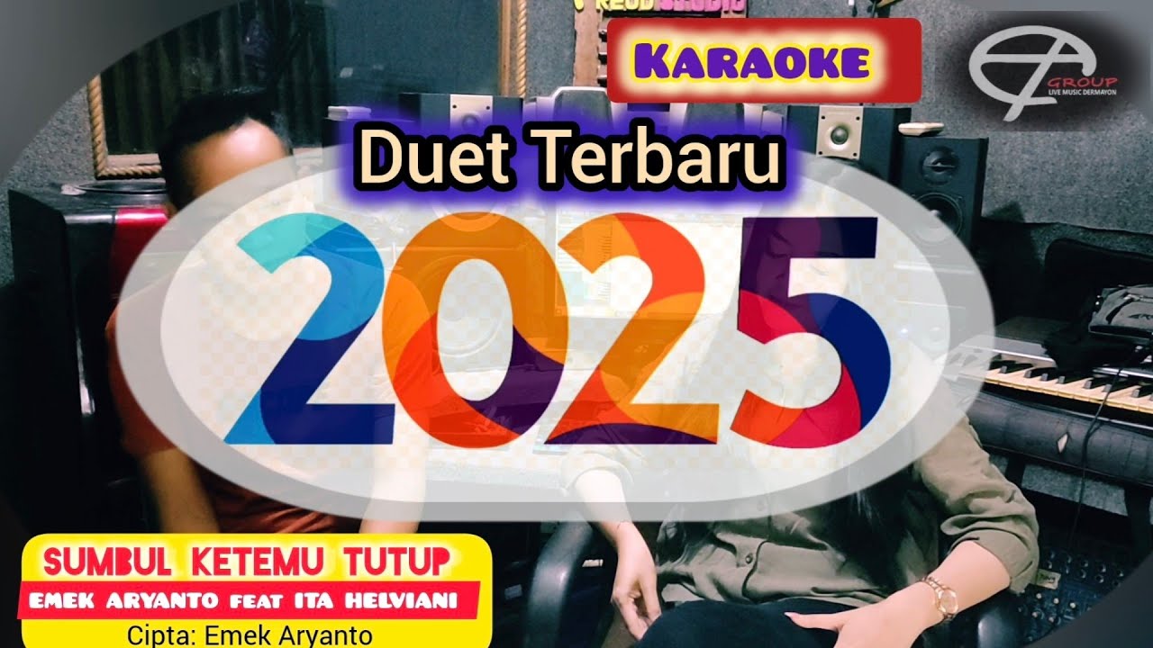 SUMBUL KETEMU TUTUP (Karaoke) - Emek Aryanto feat Ita Helviani