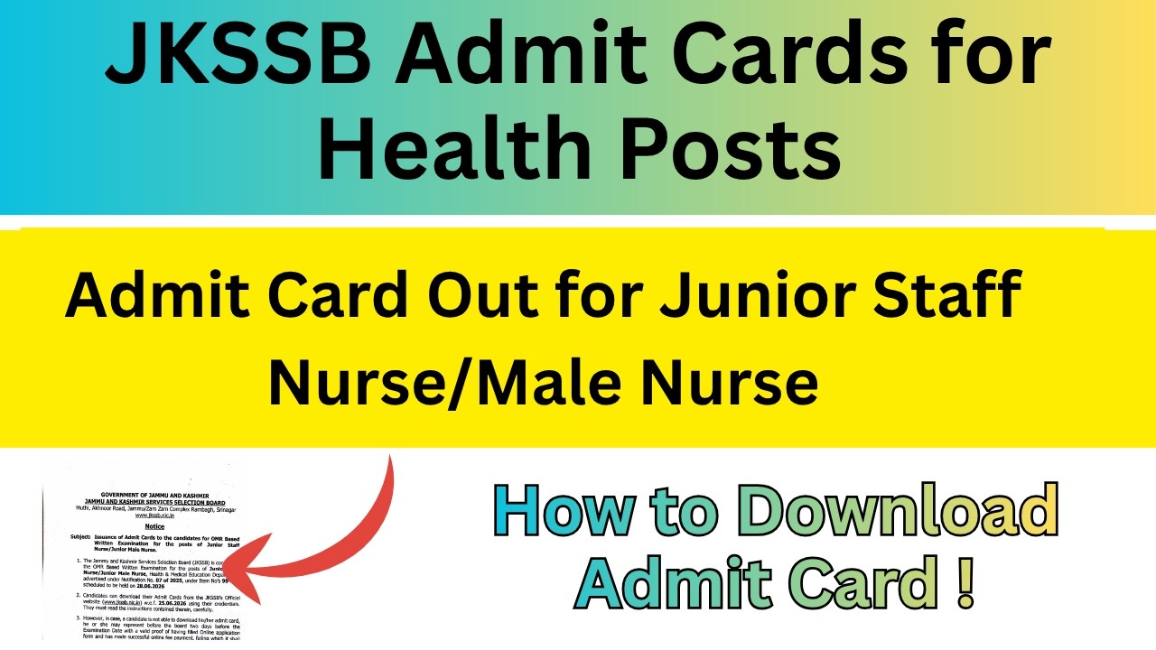 Admit Card for Health Posts | How to Download | Junior Staff Nurse | When Others |