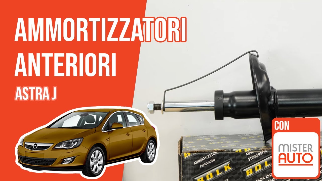 Sostituzione ammortizzatori anteriori Astra J ➿